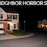 10 True Neighbor Horror Stories(MP3_160K)