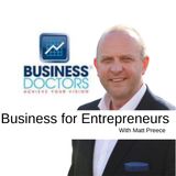 Business for Entrepreneurs with Matt Preece
