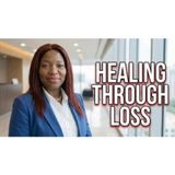 The Day My World Changed | Grief, Grace & Healing™ Premiere with Dr. Fumi