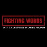 Fighting Words with TJ De Santis & Chase Hooper - Episode 1 | UFC Freedom 250 Reaction