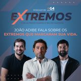 #01 - João Adibe - O Fly Now fala sobre os extremos que marcaram sua vida.