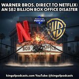 Warner Bros. Direct to Netflix: An $82 Billion Box Office Disaster
