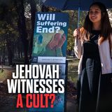 Is Jehovah Witnesses a CULT or part of Christianity?