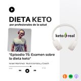 75. Examen sobre la dieta keto: ¿Eres un experto o un principiante?