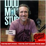 You’re Not Stuck—You’re Just Scared to Be Seen