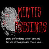 Asesinos Psicóticos - Mentes Asesinas T4 Ep6