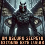 Lo que Nadie Cuenta de Mothman + Bonus Track Luigi, Trump, IA y 11S