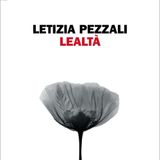 Letizia Pezzali "Lealtà"