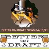 Better on Draft News (04/16/21) – Performance Enhancing Beers & Beer Spas