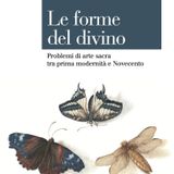 Michele Dantini "Le forme del divino"