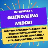 Scrittura e letteratura per cercare senso e raccontare la psiche - Intervista a Guendalina Middei