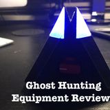 Ghost Hunting Equipment Reviews | GS2 Laser Grid System, Flux 2 and Electrascope
