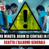 Boom di Contagi In Italia: Scatta L'Allarme Generale!