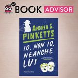 “Io, non io, neanche lui” di Andrea Pinketts: il romanzo che demolisce la realtà con ironia feroce