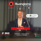 #262 Perchè devi calcolare i rischi prima di investire in Brasile - Luca Silvi, La Solução