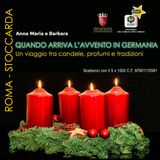 QUANDO ARRIVA L’AVVENTO IN GERMANIA. Un viaggio tra candele, profumi e tradizioni