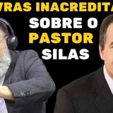 Pastor silas malafaia você não vai acreditar o que esse pastor falou dele