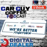 Digital Dealer Las Vegas with the We're Better Together Crew
