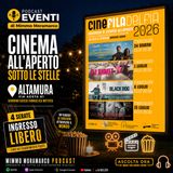 Quattro film, quattro Paesi, un viaggio nella libertà...CineFiladelfia: Altamura sotto le stelle
