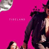 55 - Tideland (2005)