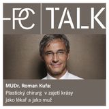Perfect Talk - Rozhovor MUDr. Roman Kufa