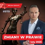 #979 Paragraf po paragrafie, czyli zmiany w polskim prawie w lutym 2025