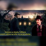 Holmes déjoue un crime 24 heures avant qu’il ne soit commis | livre audio