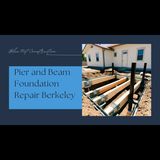 Berkeley Pier and Beam Foundation Restoration Guide