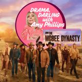 🐂 McBee Dynasty Finale Recap: Galyna’s Gala, Who's Brayden + Dish: Boz's wedding Danielle's baby, Lindsay Clancy, & Amy's Perimenopause Fan