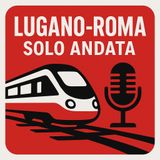 Lugano-Roma, solo andata: quelle proteste che bloccano il traffico
