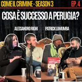 Come il Crimine - S3 - Episodio 4: “Amanda Knox libera è un errore giudiziario”. Con Patrick Lumumba e Alessandro Righi