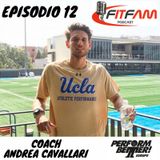 Episodio 012, Andrea Cavallari: "sottrarre il superfluo per un coaching di successo"