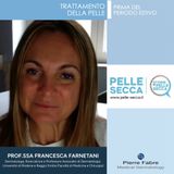 Trattamento della pelle prima del periodo estivo: intervista alla Prof. Francesca Farnetani