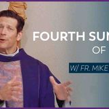 Fourth Sunday of Lent - Mass with Fr. Mike Schmitz
