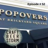 Episode # 52 - Popovers and Beer? Oh Yeah.....
