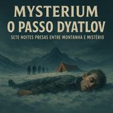 O Passo Diatlov: Sete Noites Presas entre Montanha e Mistério