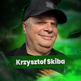 Chodźmy Porozmawiać #25 - Krzysztof Skiba