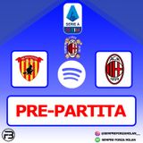 PRE PARTITA | BENEVENTO-MILAN