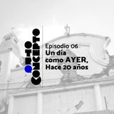 Ep 06 - Un dia como ayer 13 de enero - Otro Concepto Podcast
