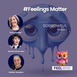 Sorrowful - #FeelingsMatter