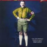 Apocalipsis El Ascenso de Hitler (El Führer)