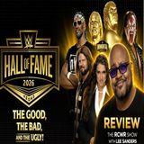 WWE Does Sycho Sid Dirty! WTF Dennis Rodman! WWE Hall of Fame 2026 Post Show (4/18/26)