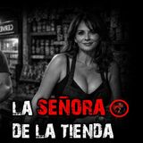 LA SEÑORA DE LA TIENDA | RELATOS DE BRUJERIA | RELATOS Y LEYENDAS DE TERROR