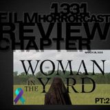 PT:2 The Woman In The Yard Review