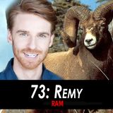 73 - Remy the Ram