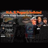 HA & Pagans Indicted While Black Outlaws Party Open Biker Talk