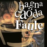 BAGNA CAODA - FORTE DI BARD