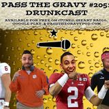Pass The Gravy #205: Drunkcast