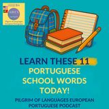 👩‍🏫Learn These 11 Portuguese School Words Today!