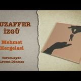 Muzaffer İzgü - Mehmet Hergelesi